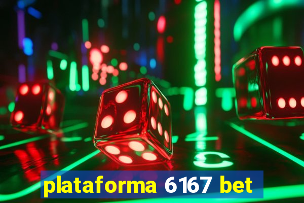 plataforma 6167 bet